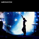 Sade - Lovers live