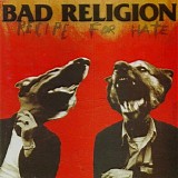 Bad Religion - Recipe For Hate