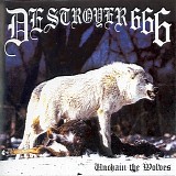 DestrÃ¶yer 666 - Unchain the wolves