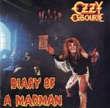 Ozzy Osbourne - Diary Of A Madman