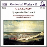 Alexander Anissinmoiv - Glazunov: Symphonies Nos. 3 and 9