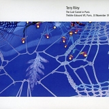 Terry Riley - Last Camel in Paris