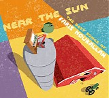 Faris Nourallah - Near The Sun: The Best Songs Of