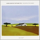 Harris Eisenstadt September Trio - The Destructive Element