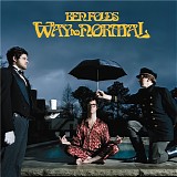 Ben Folds - Way To Normal