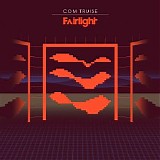 Com Truise - Fairlight