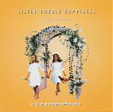 Sister Double Happiness - Heart And Mind