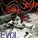 Sonic Youth - Evol