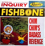 Fishbone - Chim Chim's Bad Ass Revenge