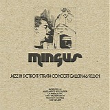 Charles Mingus - Jazz In Detroit / Strata Concert Gallery / 46 Selden
