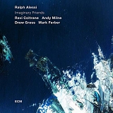 Ralph Alessi - Imaginary Friends