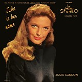 Julie London - Julie Is Her Name Volume II