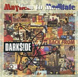 The Darkside - Mayhem To Meditate EP