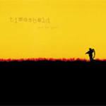 Timesbold - Woe Be Gone...