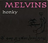 Melvins - Honky