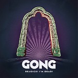 Gong - Rejoice! I'm Dead!