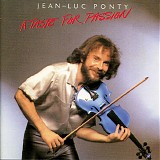 Jean-Luc Ponty - A Taste For Passion