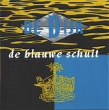 De Dijk (Nedl) - De Blauwe Schuit