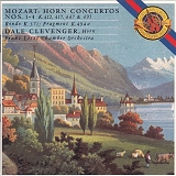Dale Clevenger - Mozart: The 4 Horn Concertos; Concert Rondeau in E flat major