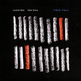 Lucian Ban & Alex Simu - Free Fall