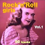 Various artists - Rock'n'Roll Girls Vol. 1