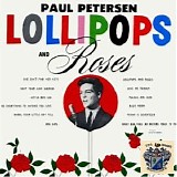 Paul Petersen - Lollipops and Roses