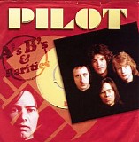 Pilot - A's , B's And Rarities