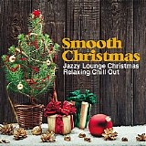 Various artists - Smooth Christmas (Jazzy Lounge