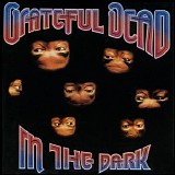 Grateful Dead - In The Dark