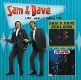 Sam & Dave - Soul Men + I Thank You