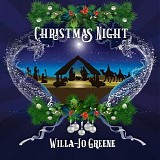 Willa-Jo Greene - Christmas Night
