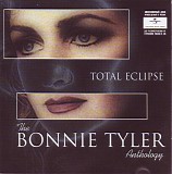 Bonnie Tyler - Total Eclipse: The Bonnie Tyler Anthology