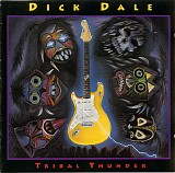 Dick Dale - Tribal Thunder