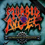 Morbid Angel - Abominations Of Desolation