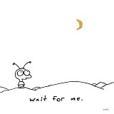 Moby - Wait for Me