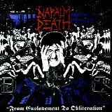 Napalm Death - From Enslavement To Obliteration