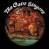 The Cave Singers - Welcome Joy (Bonus Track Version)