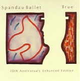 Spandau Ballet - True
