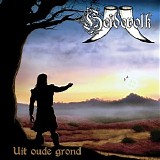 Heidevolk - Uit Oude Grond