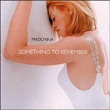 Madonna - Something to Remember