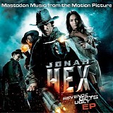 Mastodon - Jonah Hex (Music from the Motion Picture) - EP