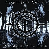 Carpathian Forest - Defending The Throne Of Evil