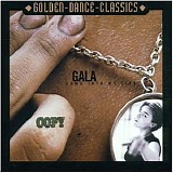 Gala - Come Into My Life