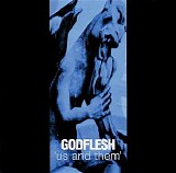 Godflesh - Us And Them
