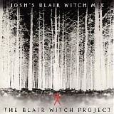 Various artists - Josh's Blair Witch Mix