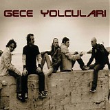 Gece Yolculari - Gece Yolculari