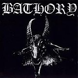 Bathory - Bathory [Remastered]