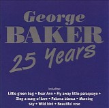 George Baker - 25 Years