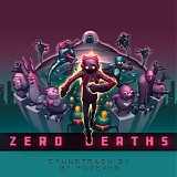 BY FOREVER - Zero Deaths
