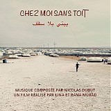 Nicolas Dubut - Chez Moi Sans Toit